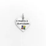 Pingente de Coração com Símbolo do Autismo "+ Respeito Á Diversidade! "